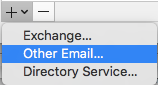 Click +, select Other Email